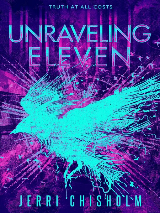 Title details for Unraveling Eleven by Jerri Chisholm - Available